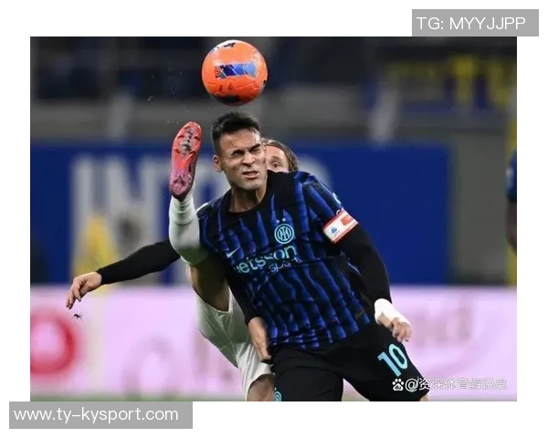 米体分析图拉姆状态低迷热那亚战皮奥或博尼将联手劳塔罗